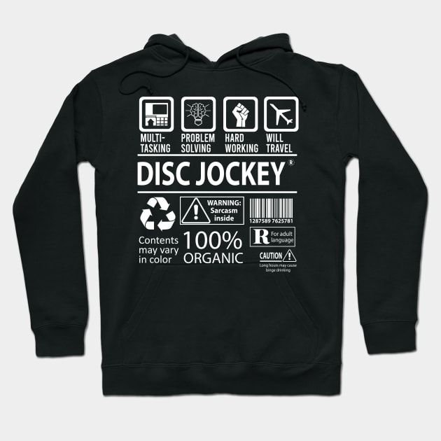 Disc Jockey T Shirt - MultiTasking Certified Job Gift Item Tee Hoodie by Aquastal